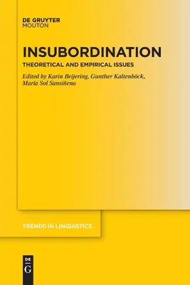 Neposlušnosť: Teoretické a empirické otázky - Insubordination: Theoretical and Empirical Issues