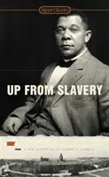 Vzostup z otroctva - Up from Slavery