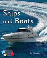 Lode a člny - Fáza 5 - Ships and Boats - Phonics Phase 5