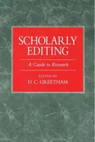 Vedecké editovanie: Sprievodca výskumom - Scholarly Editing: A Guide to Research