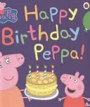 Prasiatko Peppa: Všetko najlepšie k narodeninám Peppa! - Peppa Pig: Happy Birthday Peppa!