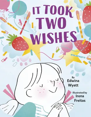 Trvalo to dve želania - It Took Two Wishes