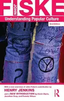 Pochopenie populárnej kultúry - Understanding Popular Culture