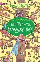 Čarovný vzdialený strom: Ľud z ďalekého stromu - kniha 3 - Magic Faraway Tree: The Folk of the Faraway Tree - Book 3