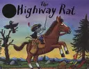 Diaľničná krysa - Highway Rat