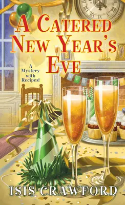 Silvestrovský večer s obsluhou - A Catered New Year's Eve