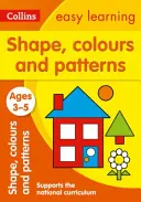 Tvary, farby a vzory: Vek: 3 - 5 rokov - Shapes, Colours and Patterns: Ages 3-5