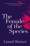 Samička druhu - Female of the Species