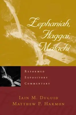 Sofoniáš, Aggeus, Malachiáš - Zephaniah, Haggai, Malachi