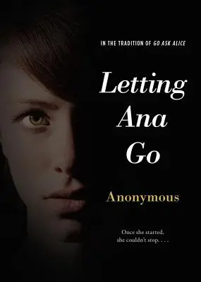 Pustiť Anu - Letting Ana Go