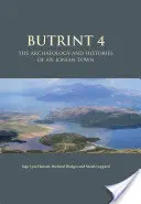 Butrint 4: Archeológia a história iónskeho mesta - Butrint 4: The Archaeology and Histories of an Ionian Town