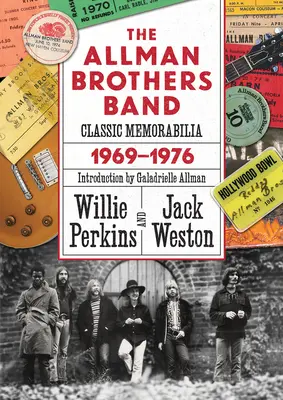 Klasické spomienkové predmety skupiny The Allman Brothers Band, 1969 - 1976 - The Allman Brothers Band Classic Memorabilia, 1969-76
