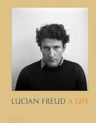 Lucian Freud: Život - Lucian Freud: A Life