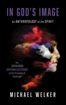 Na Boží obraz: Antropológia ducha - In God's Image: An Anthropology of the Spirit