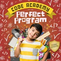 Akadémia kódov a dokonalý program! - Code Academy and the Perfect Program!