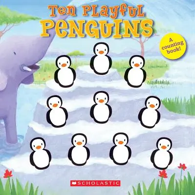 Desať hravých tučniakov - Ten Playful Penguins
