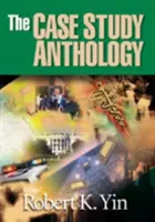 Antológia prípadových štúdií - The Case Study Anthology