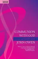 Spoločenstvo s Bohom: Spoločenstvo s Otcom, Synom a Duchom Svätým - Communion with God: Fellowship with the Father, Son and Holy Spirit