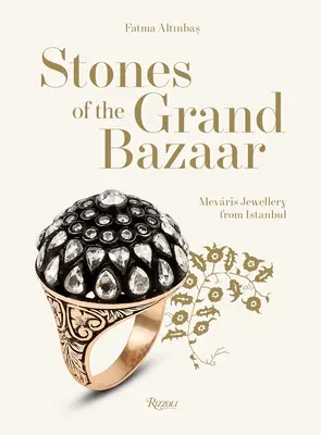 Kamene z Veľkého bazára: Šperky Mevris z Istanbulu - Stones of the Grand Bazaar: Mevris Jewellery from Istanbul