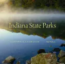 Štátne parky v Indiane: Oslavy storočnice - Indiana State Parks: A Centennial Celebration