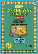 Na ceste 3-9 rokov - Kniha 14 - On the Way 3-9's - Book 14