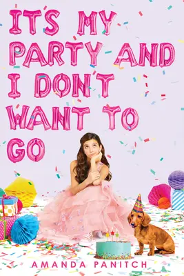 Je to môj večierok a ja nechcem odísť - It's My Party and I Don't Want to Go