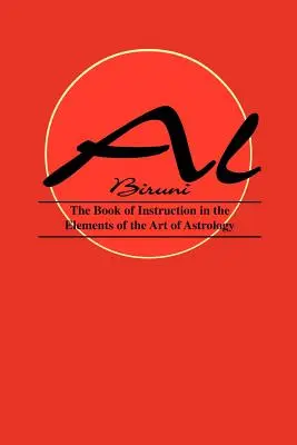 Kniha návodov k prvkom astrologického umenia - Book of Instructions in the Elements of the Art of Astrology