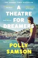 Divadlo pre snívajúcich - Bestseller Sunday Times - Theatre for Dreamers - The Sunday Times bestseller