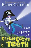 Legenda o zuboch kapitána Vrana - Legend of Captain Crow's Teeth