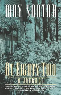 V osemdesiatich dvoch rokoch: denník - At Eighty-Two: A Journal