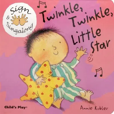 Twinkle, Twinkle, Little Star: Americký posunkový jazyk - Twinkle, Twinkle, Little Star: American Sign Language