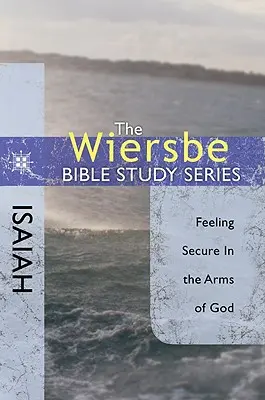 Izaiáš: Izaiáš: Cítiť sa bezpečne v Božom náručí - Isaiah: Feeling Secure in the Arms of God
