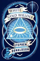 Nositeľ bieleho zlata - White Gold Wielder