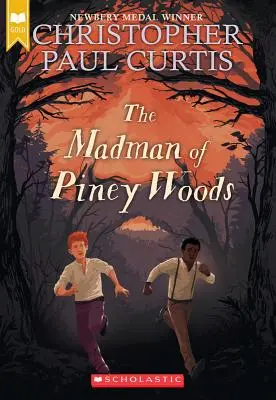 Šialenec z Piney Woods (Scholastic Gold) - The Madman of Piney Woods (Scholastic Gold)