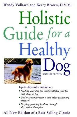 Holistický sprievodca pre zdravého psa - Holistic Guide for a Healthy Dog