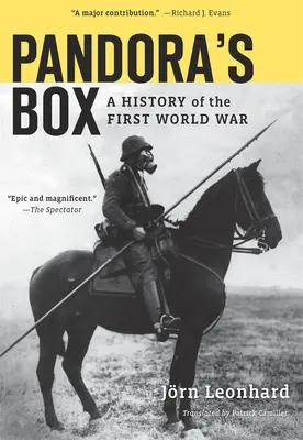 Pandorina skrinka: Dejiny prvej svetovej vojny - Pandora's Box: A History of the First World War