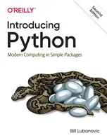 Predstavujeme Python: Moderná výpočtová technika v jednoduchých balíčkoch - Introducing Python: Modern Computing in Simple Packages