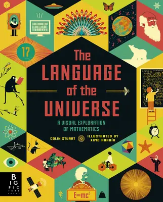 Jazyk vesmíru: Vizuálne skúmanie matematiky - The Language of the Universe: A Visual Exploration of Mathematics