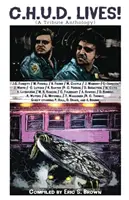 C.H.U.D. žije! H.D.U.C.: Antológia pocty - C.H.U.D. Lives!: A Tribute Anthology