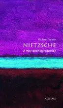 Nietzsche: Veľmi krátky úvod - Nietzsche: A Very Short Introduction