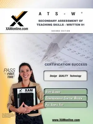 NYSTCE Ats-W Secondary Assessment of Teaching Skills - Written 91 Príručka na prípravu na certifikačné skúšky učiteľov - NYSTCE Ats-W Secondary Assessment of Teaching Skills - Written 91 Teacher Certification Test Prep Study Guide
