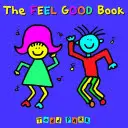 Kniha o dobrých pocitoch - The Feel Good Book