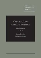 Prípady a materiály z trestného práva - Cases and Materials on Criminal Law