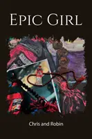 Epické dievča - Epic Girl