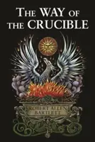 Cesta krížom-krážom - The Way of the Crucible