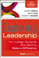 Skúmanie vodcovstva s prístupovým kódom: Pre vysokoškolákov, ktorí chcú niečo zmeniť - Exploring Leadership with Access Code: For College Students Who Want to Make a Difference
