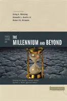 Tri pohľady na milénium a ďalšie roky - Three Views on the Millennium and Beyond