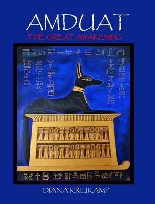 Amduat: Veľké prebudenie - Amduat: The Great Awakening