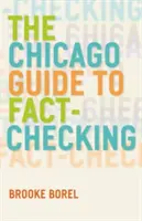 Chicagský sprievodca overovaním faktov - The Chicago Guide to Fact-Checking