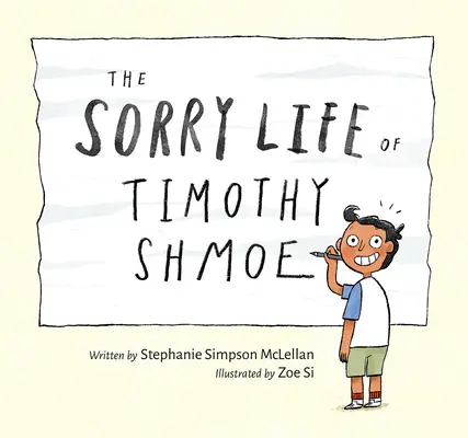 Ľutostný život Timothyho Shmoea - The Sorry Life of Timothy Shmoe